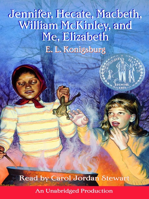 Title details for Jennifer, Hecate, Macbeth, William McKinley, and Me, Elizabeth by E. L. Konigsburg - Available